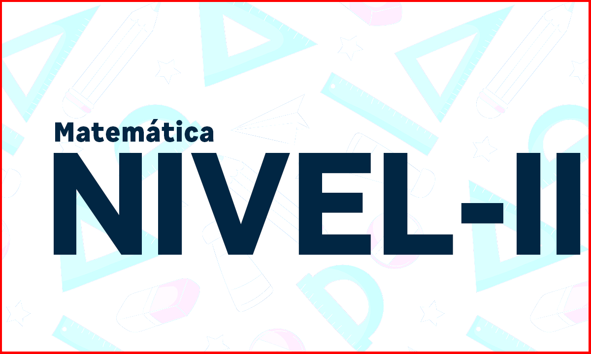 Matematica Nivel II